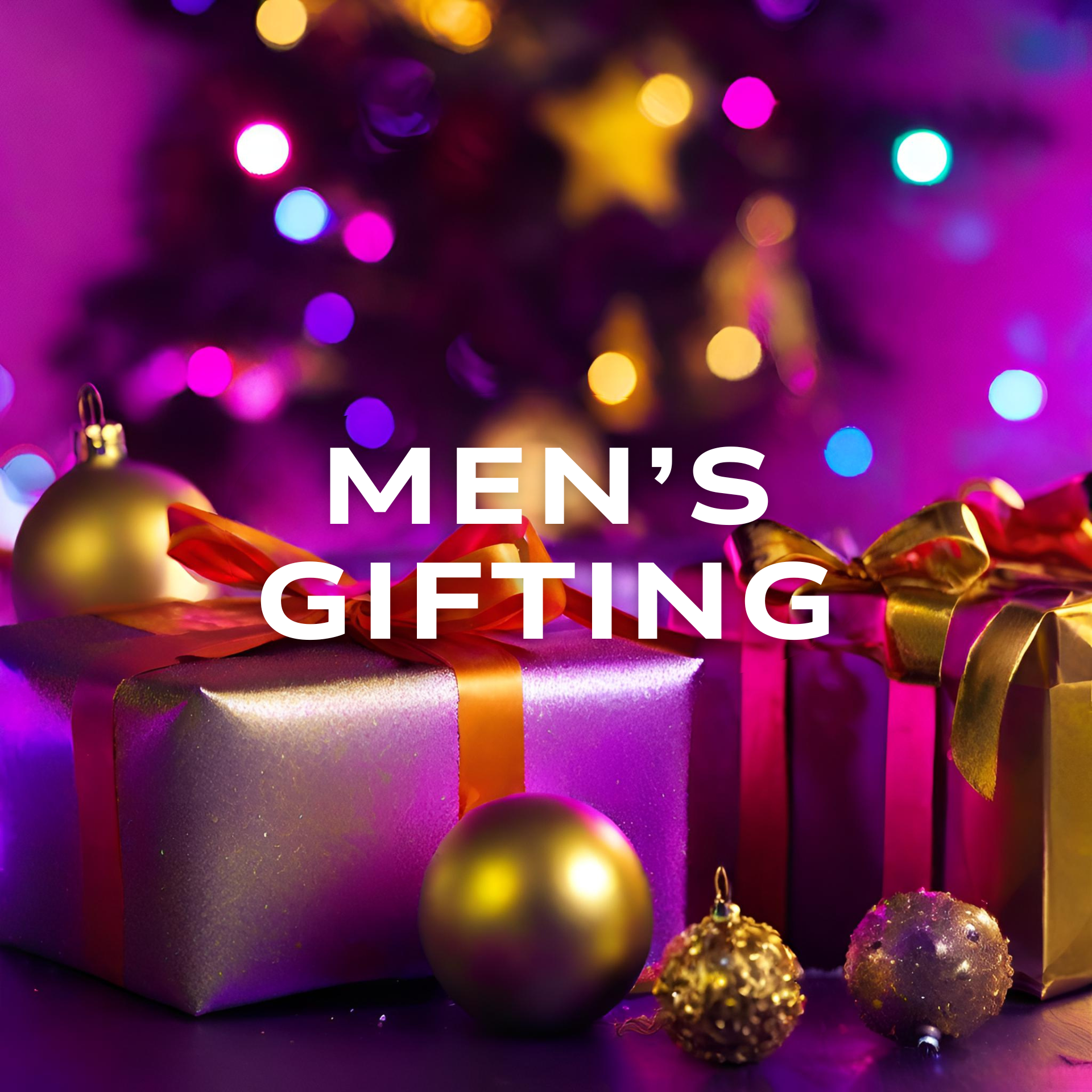 MEN'S GIFTING